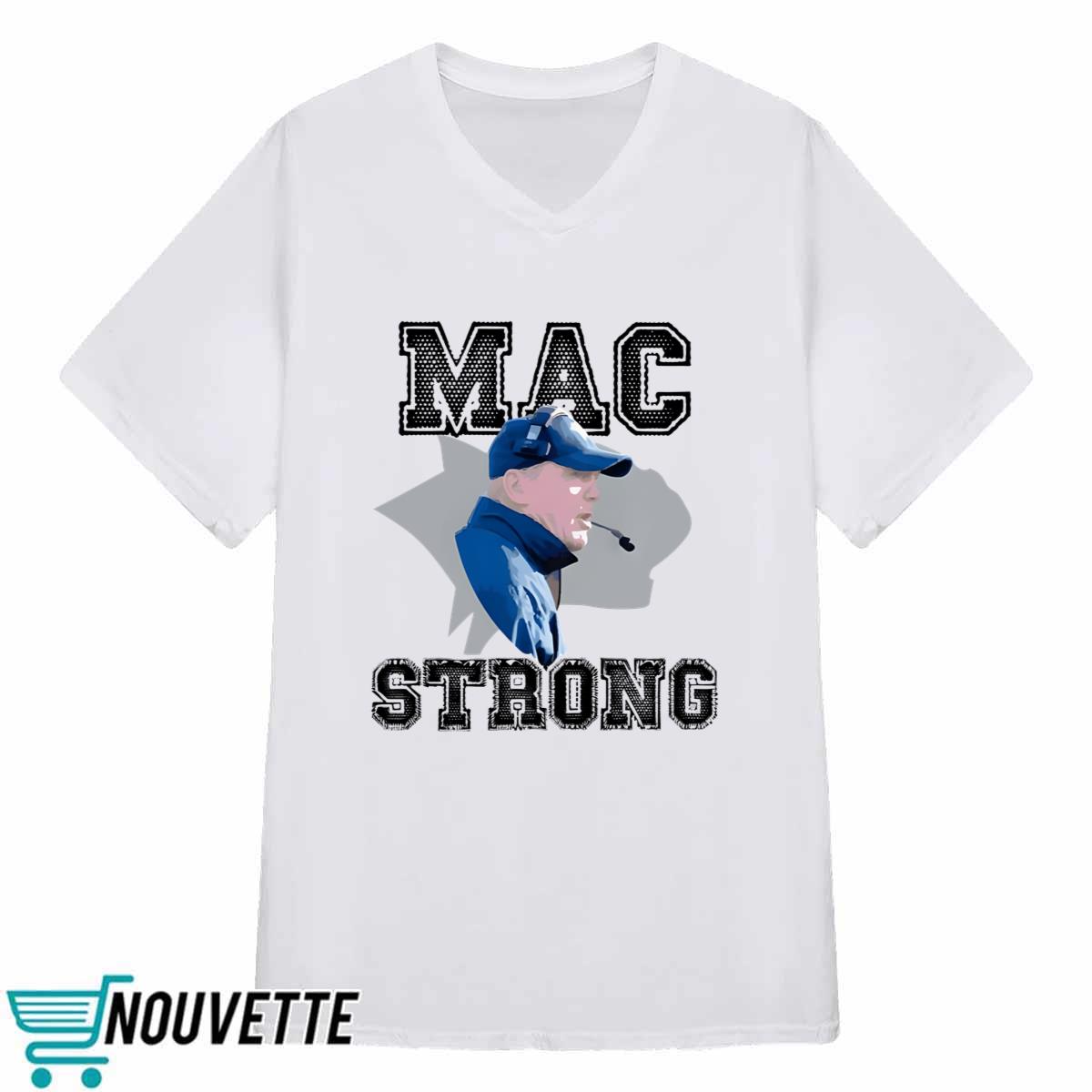Mac Strong shirt Mac Strong shirt