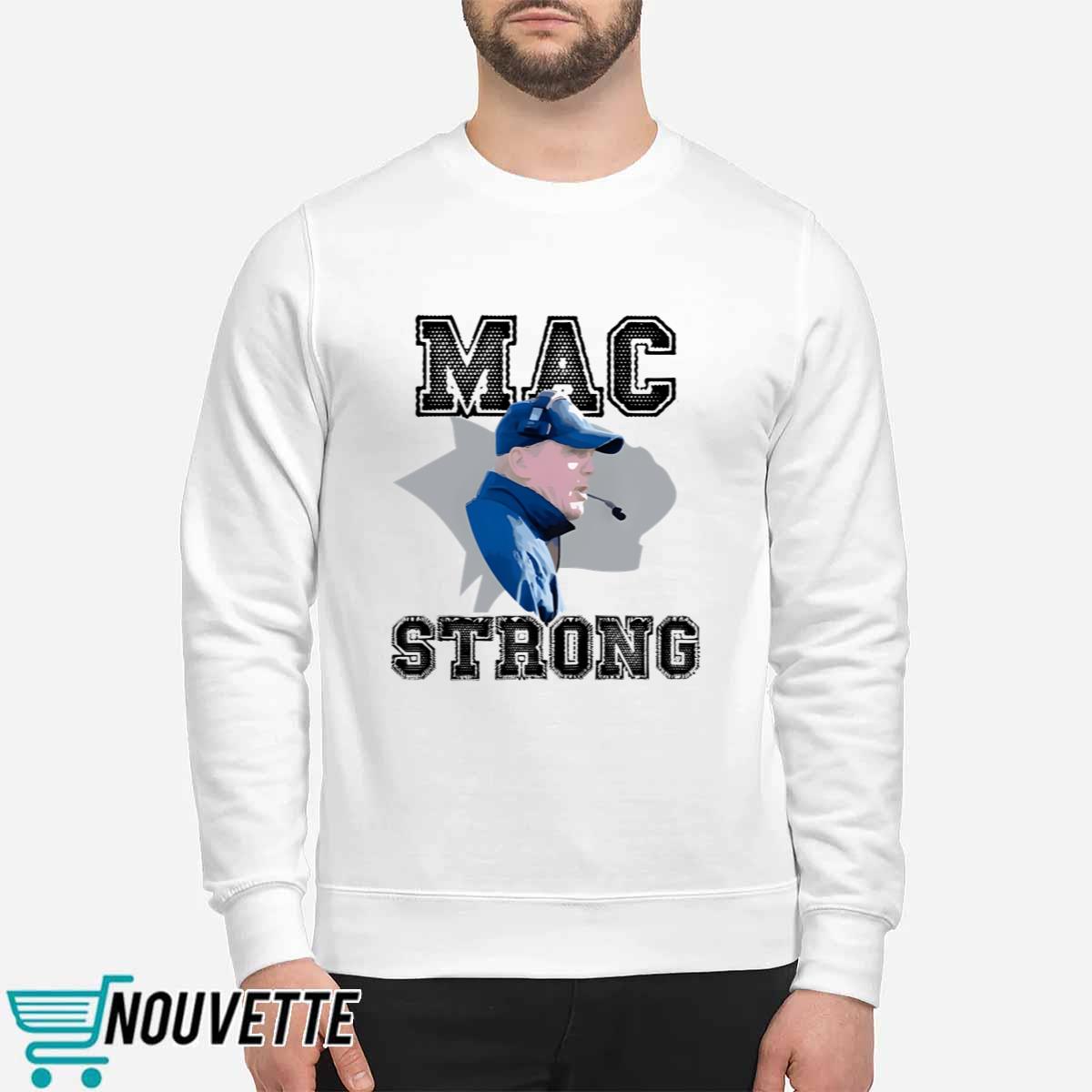 Mac Strong shirt Mac Strong shirt