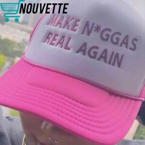 Make Niggas Real Again Trucker Hat Make Niggas Real Again Trucker Hat