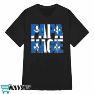 Matt Menard Papa Magie Shirt 3 Matt Menard Papa Magie Shirt