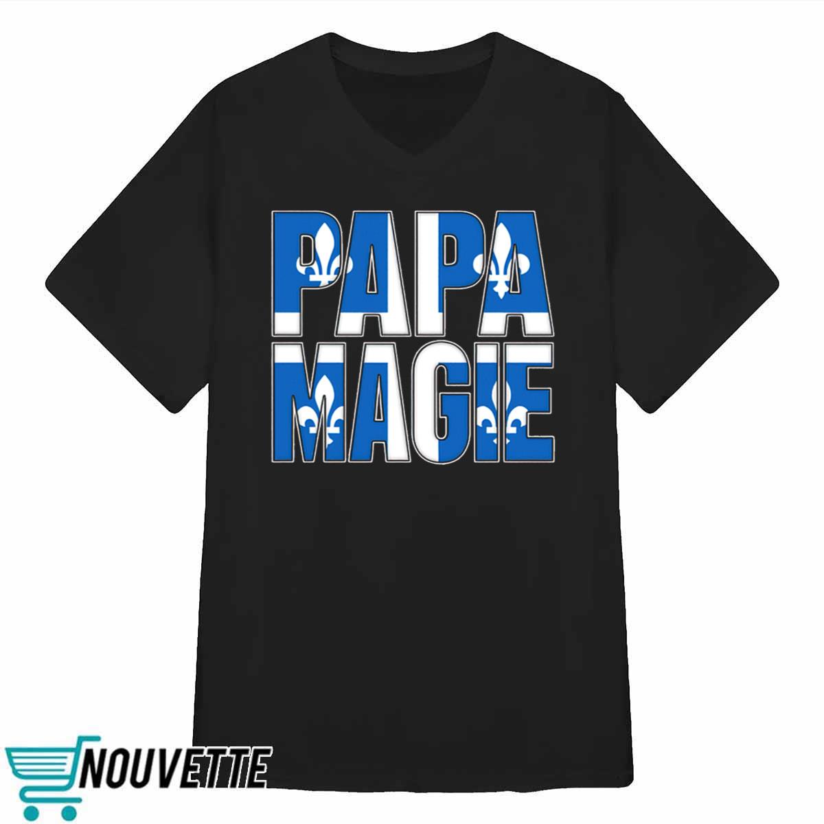 Matt Menard Papa Magie Shirt Matt Menard Papa Magie Shirt