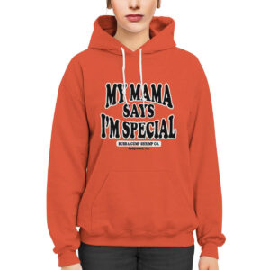 My Mama Says I'm Special Shirt 3 My Mama Says I'm Special Shirt