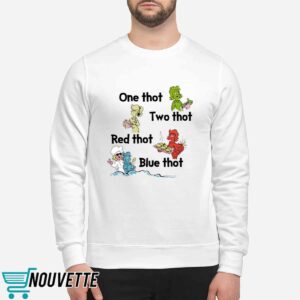 One Thot Two Thot Red Thot Blue Thot Shirt 1 One Thot Two Thot Red Thot Blue Thot Shirt