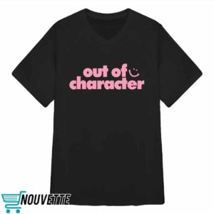 Out Of Character Gender Reveal Shirt