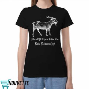 Phillip Wouldst Thou Like To Live Deliciously Shirt Phillip Wouldst Thou Like To Live Deliciously Shirt