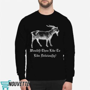 Phillip Wouldst Thou Like To Live Deliciously Shirt