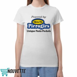 Powered By Mrs T’s Pierogies Unique Pasta Pockets Shirt Powered By Mrs T’s Pierogies Unique Pasta Pockets Shirt