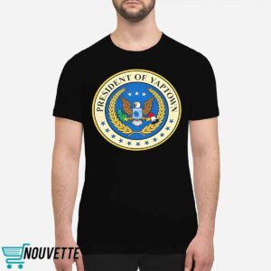 President Of Yaptown Shirt 2 President Of Yaptown Shirt