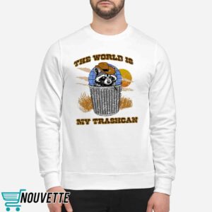 Raccoon World Is My Trashcan Shirt 1 Raccoon World Is My Trashcan Shirt