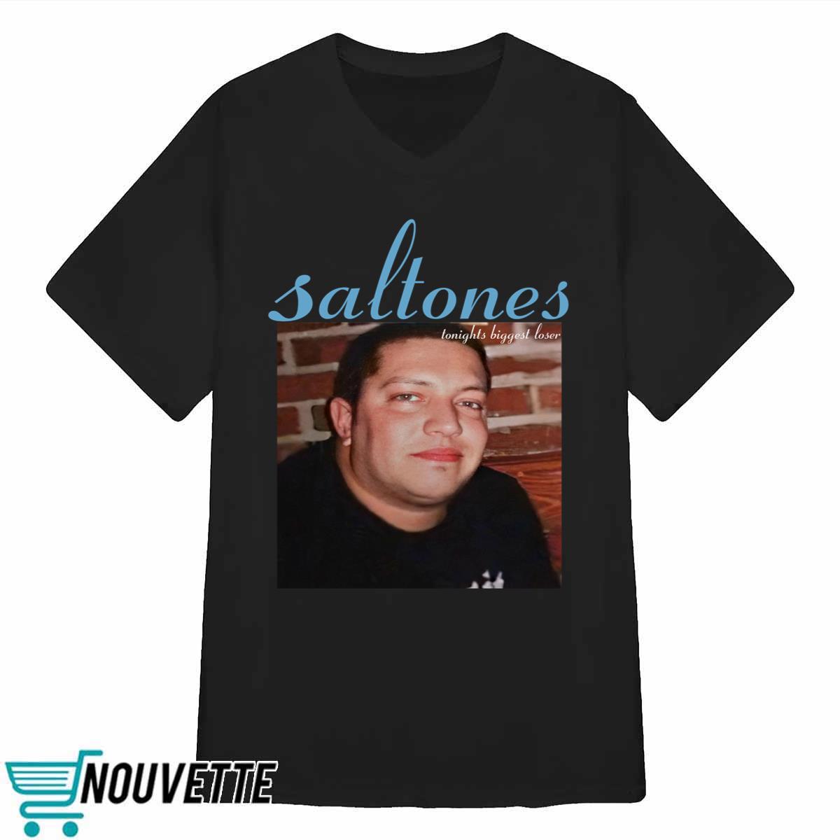 Saltones Tonights Biggest Loser Shirt Saltones Tonights Biggest Loser Shirt