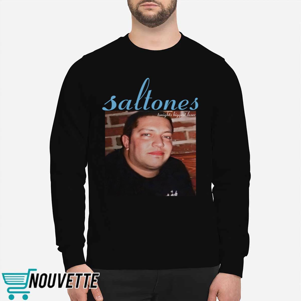 Saltones Tonights Biggest Loser Shirt Saltones Tonights Biggest Loser Shirt