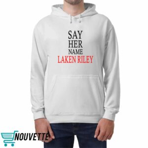 Say Her Name Laken Riley Shirt 4 Say Her Name Laken Riley Shirt