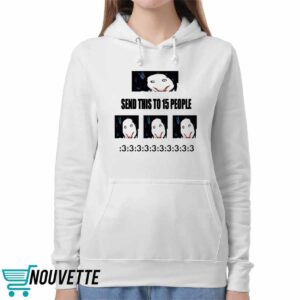 Send This To 15 People Shirt