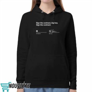 Sign The Contract Big Boy Shirt 5 Sign The Contract Big Boy Shirt