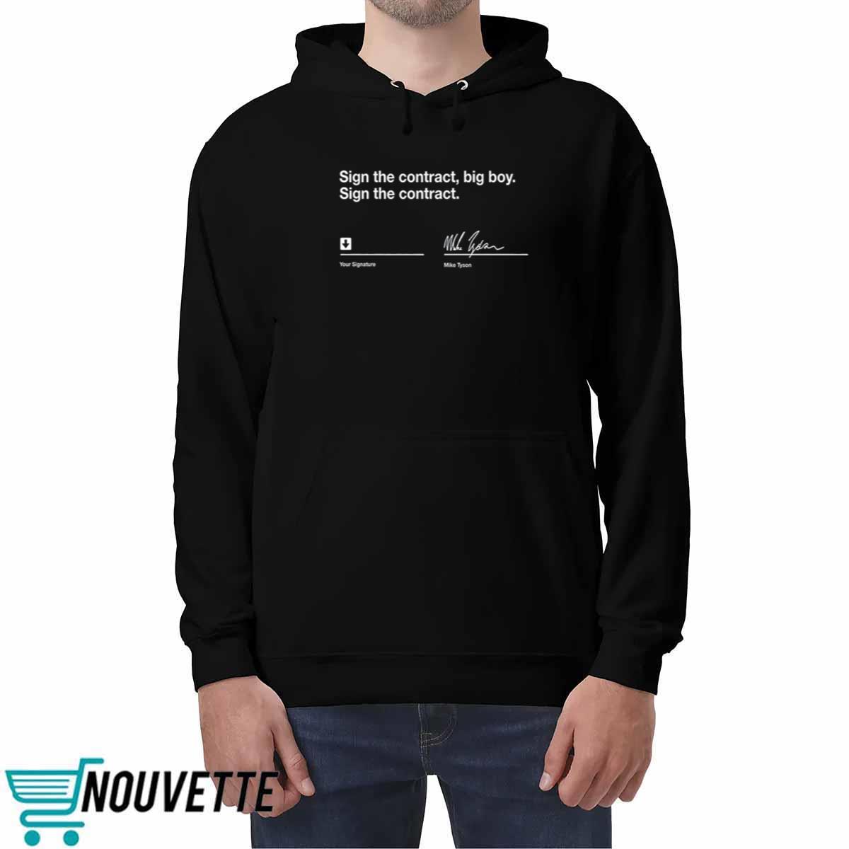 Sign The Contract Big Boy Shirt Sign The Contract Big Boy Shirt