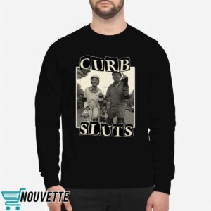 Skating Curb Sluts Shirt 2 Skating Curb Sluts Shirt