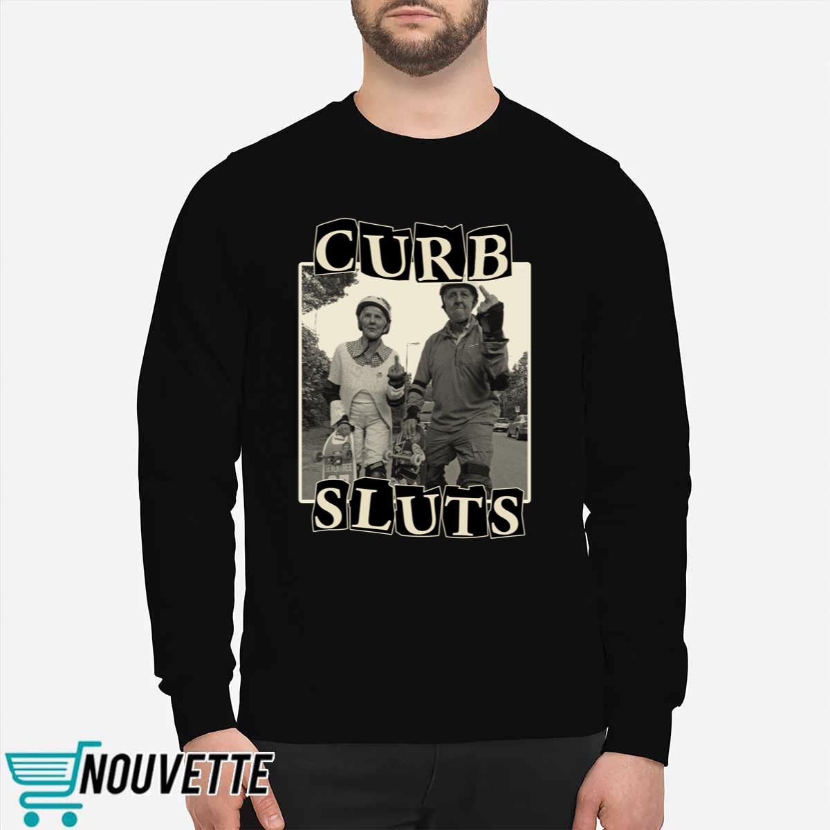 Skating Curb Sluts Shirt Skating Curb Sluts Shirt