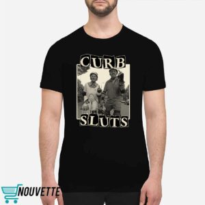 Skating Curb Sluts Shirt 1 Skating Curb Sluts Shirt