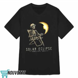 Solar Eclipse Skeleton April 8th 2024 Shirt 3 Solar Eclipse Skeleton April 8th 2024 Shirt