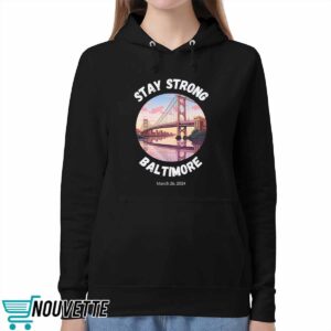 Stay Strong Baltimore Shirt