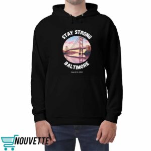 Stay Strong Baltimore Shirt