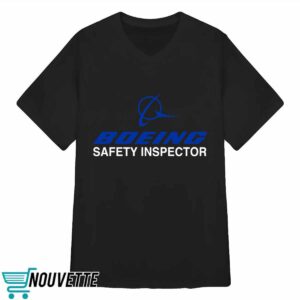 Steve Boeing Safety Inspector Shirt 3 Steve Boeing Safety Inspector Shirt