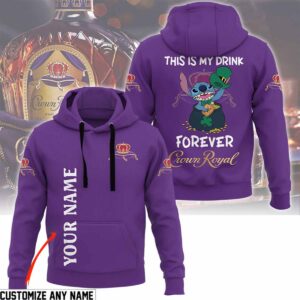 Stitch This Is My Drink Forever Crown Royal Hoodie Stitch This Is My Drink Forever Crown Royal Hoodie