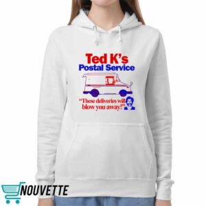 Ted K's Postal Service These Deliveries Will Blow You Away Shirt 5 Ted K's Postal Service These Deliveries Will Blow You Away Shirt