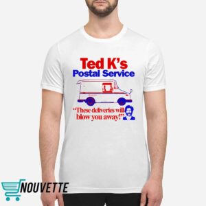 Ted K's Postal Service These Deliveries Will Blow You Away Shirt 1 Ted K's Postal Service These Deliveries Will Blow You Away Shirt