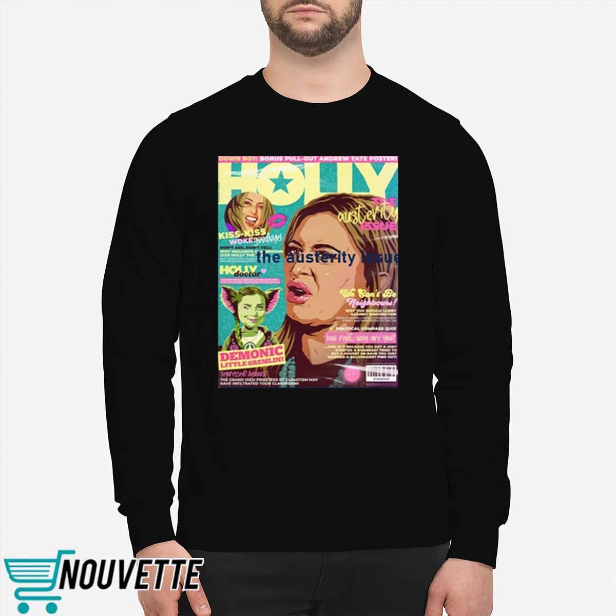 The Austerity Issue Holly Mag Shirt The Austerity Issue Holly Mag Shirt