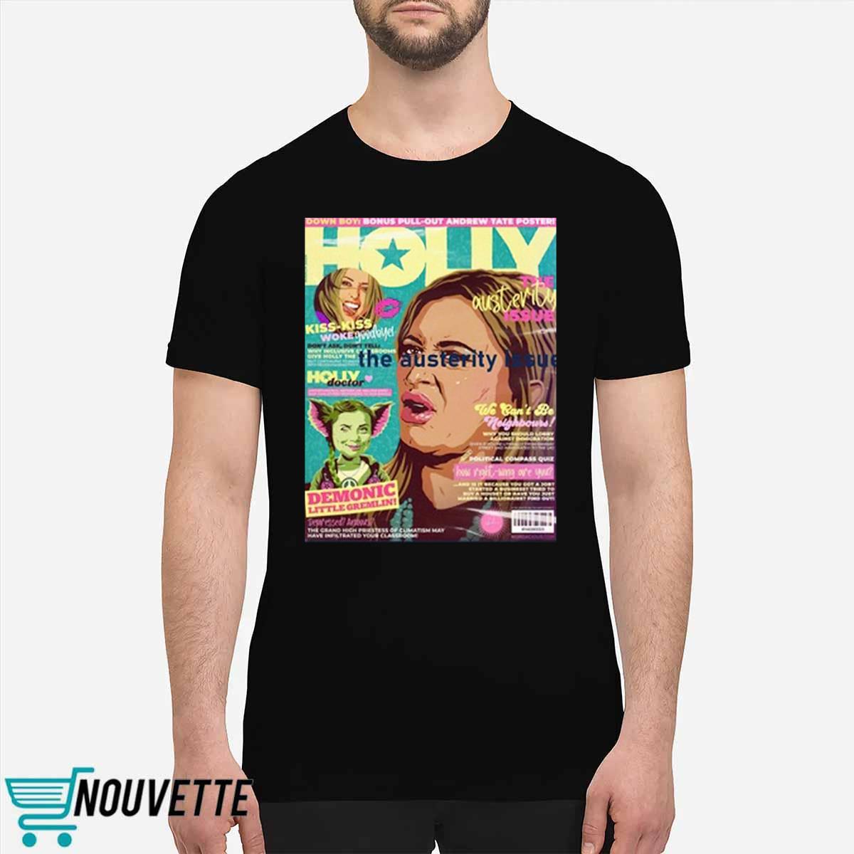 The Austerity Issue Holly Mag Shirt The Austerity Issue Holly Mag Shirt