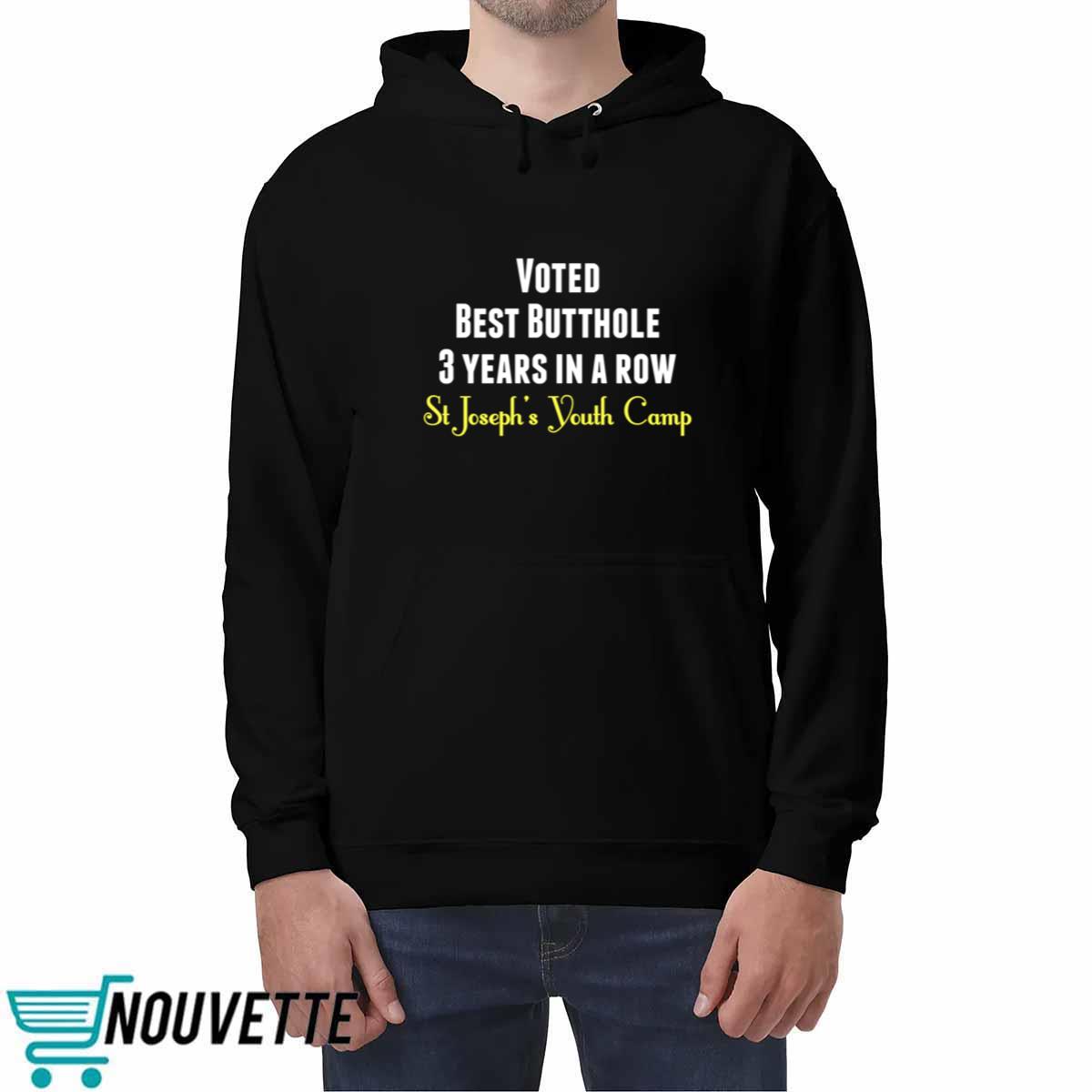 Voted Best Butthole 3 Years In A Row Shirt Voted Best Butthole 3 Years In A Row Shirt