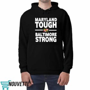 Wes Moore Maryland Tough Baltimore Strong Shirt 4 Wes Moore Maryland Tough Baltimore Strong Shirt