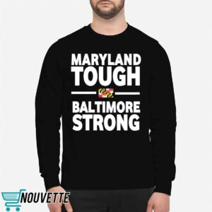 Wes Moore Maryland Tough Baltimore Strong Shirt 2 Wes Moore Maryland Tough Baltimore Strong Shirt