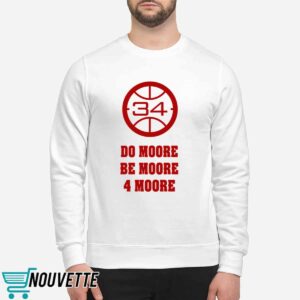 Wisconsin Basketball Do Moore Be Moore 4 Moore Shirt