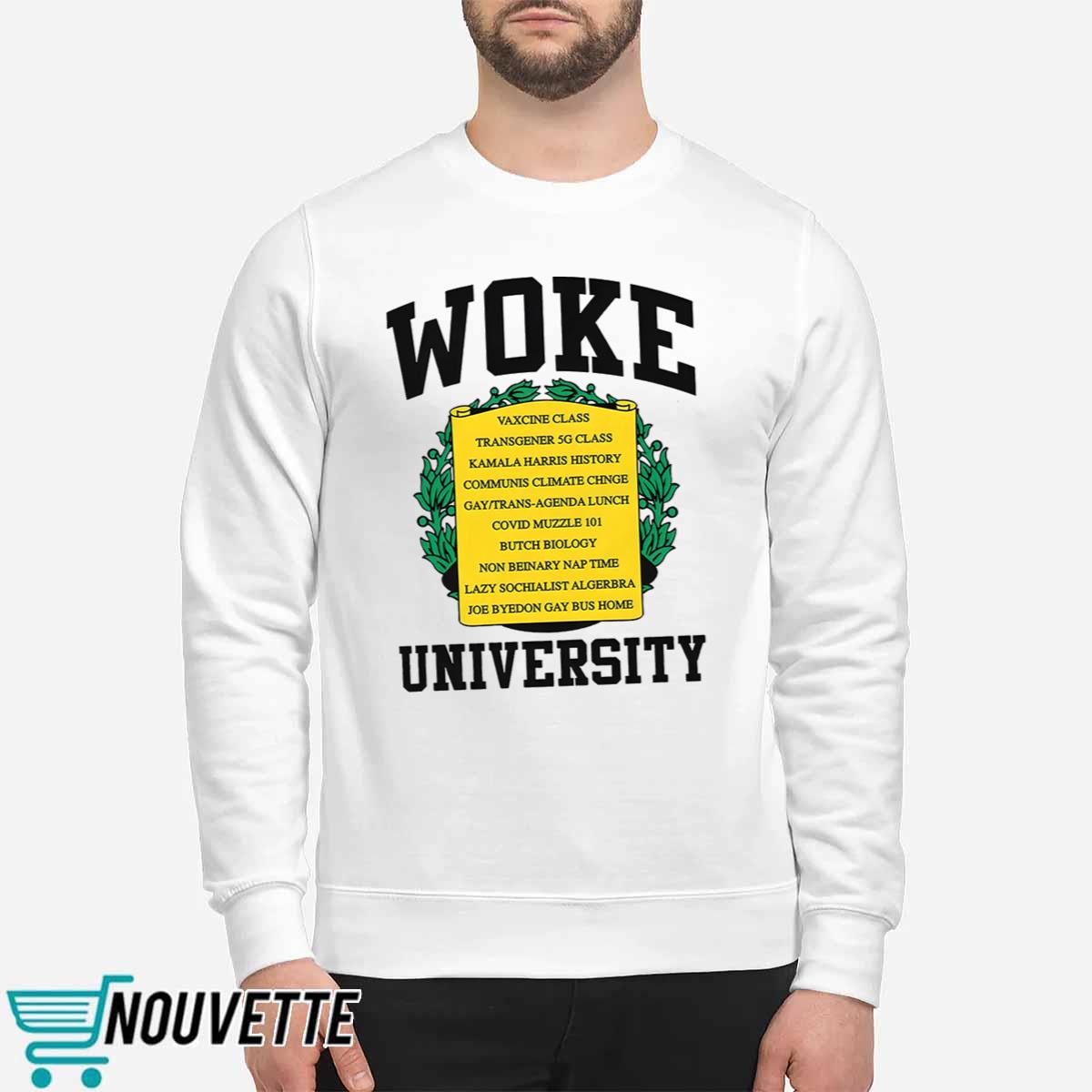 Woke University Shirt Woke University Shirt