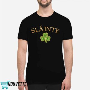 Women's Slainte St. Patrick's Day Print Shirt 2 Women's Slainte St. Patrick's Day Print Hoodie