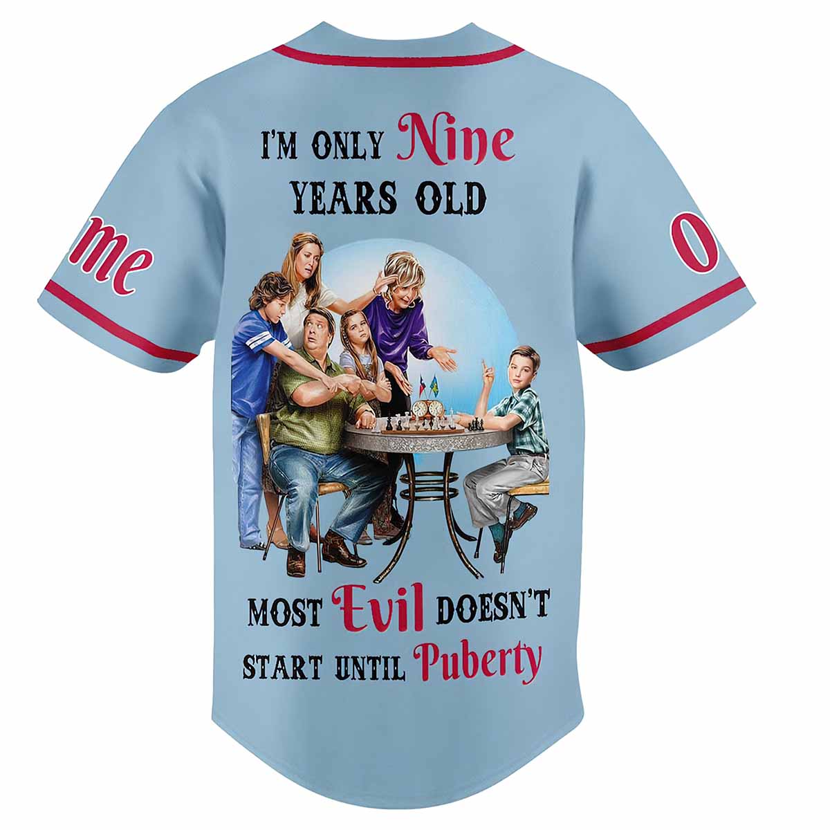 Young Sheldon Im Only Nine Years Old Most Evil Doesnt Start Until Puberty Custom Baseball Jersey Young Sheldon Im Only Nine Years Old Most Evil Doesnt Start Until Puberty Custom Baseball Jersey