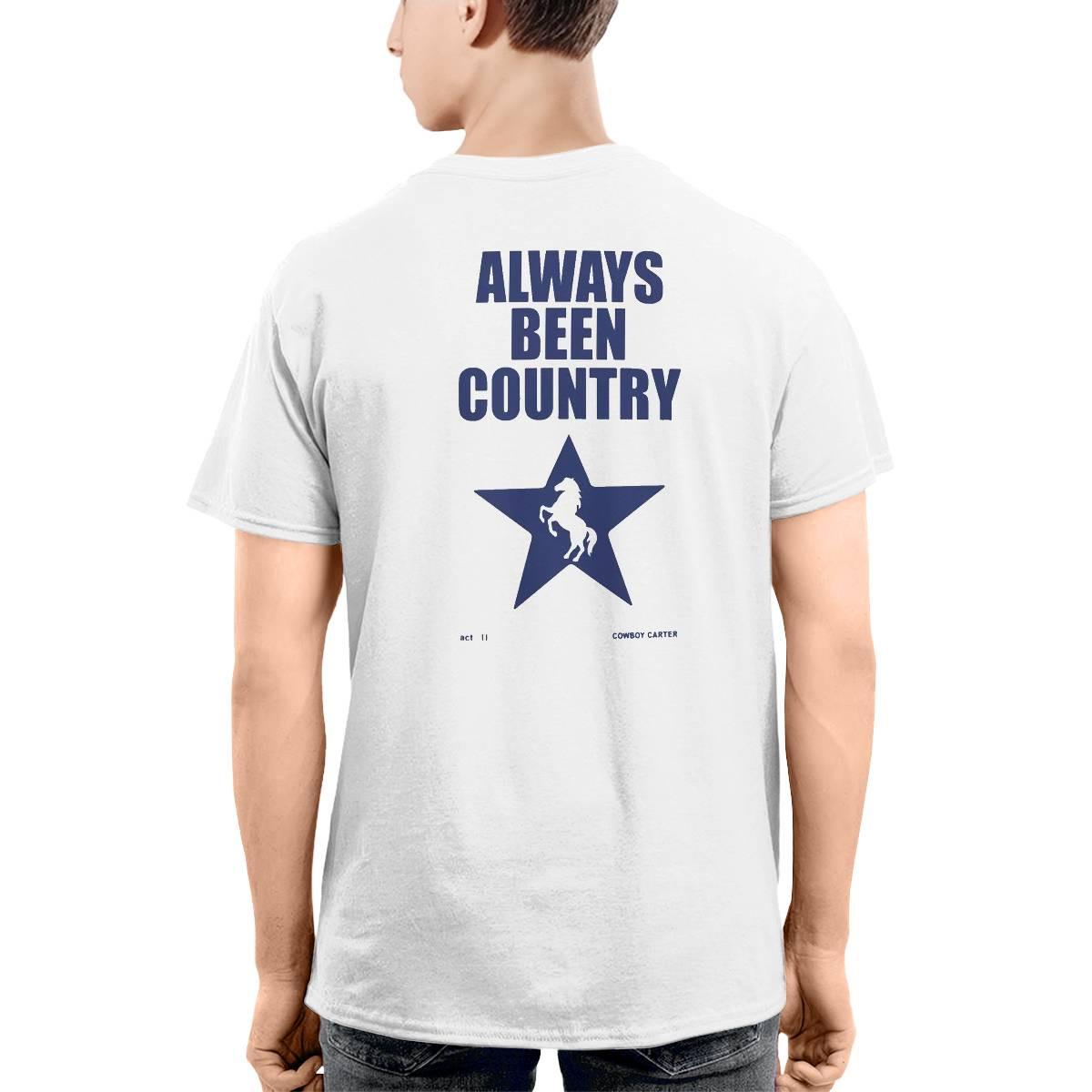 Beyonce Always Been Country Shirt Beyonce Always Been Country Shirt