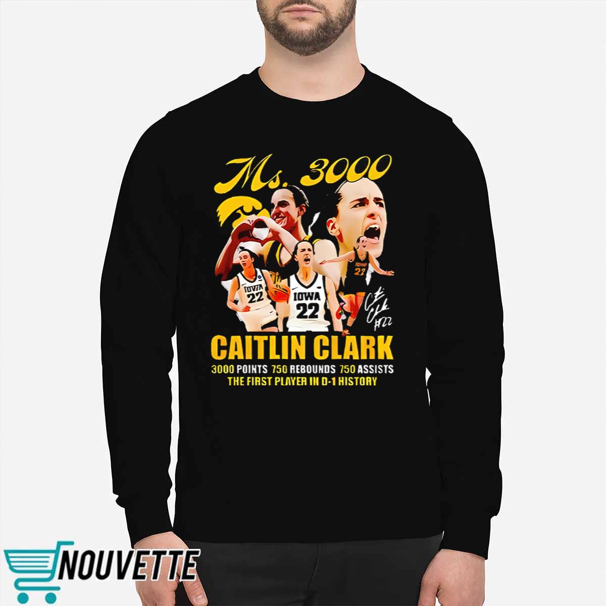 3000 Points 750 Rebounds 750 Assists Caitlin Clark Shirt 3000 Points 750 Rebounds 750 Assists Caitlin Clark Shirt