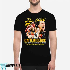 3000 Points 750 Rebounds 750 Assists Caitlin Clark Shirt 1 3000 Points 750 Rebounds 750 Assists Caitlin Clark Shirt