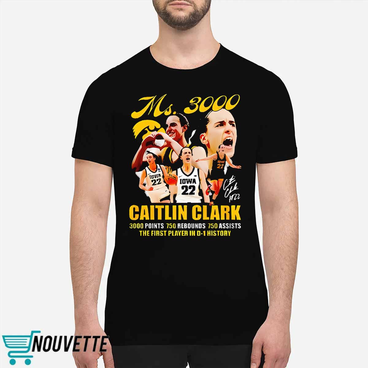 3000 Points 750 Rebounds 750 Assists Caitlin Clark Shirt 3000 Points 750 Rebounds 750 Assists Caitlin Clark Shirt