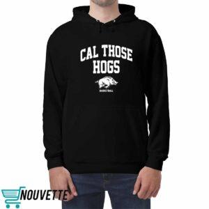 Arkansas Cal Those Hogs Shirt 4 Arkansas Cal Those Hogs Shirt