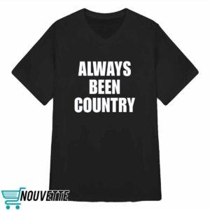 Beyonce Cowboy Carter Always Been Country Shirt