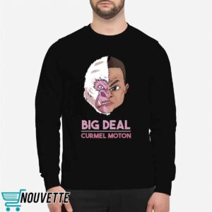 Big Deal Curmel Moton Shirt 2 Big Deal Curmel Moton Shirt