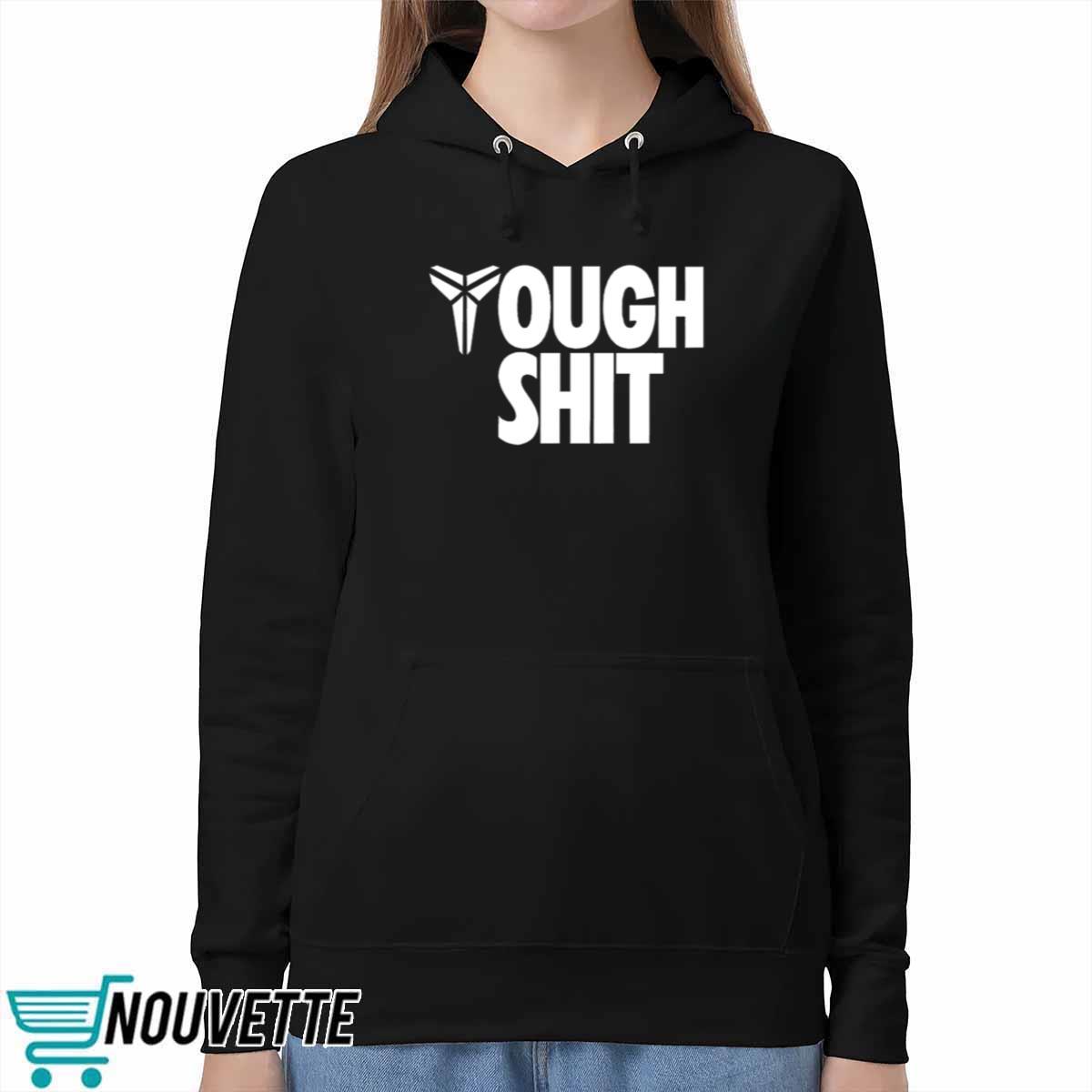 Ciara Tough Shit Hoodie Ciara Tough Shit Hoodie
