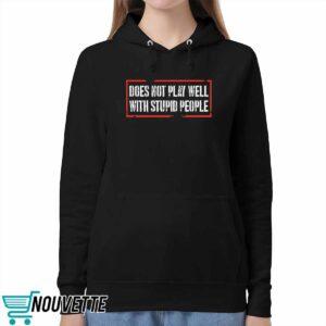 David Draiman Does Not Play Well With Stupid People Shirt