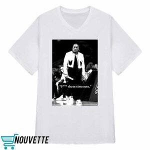 Dawn Staley Fuck Them Timeouts Shirt