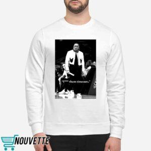 Dawn Staley Fuck Them Timeouts Shirt
