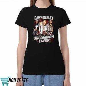 Dawn Staley Uncommon Favor Shirt